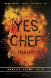 Yes, chef by Marcus Samuelsson