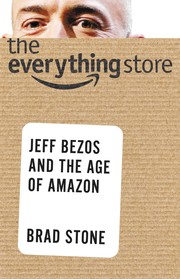 Cover of: The Everything Store by Brad Stone.