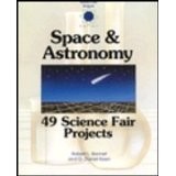 Cover of: Space and astronomy: 49 science fair projects