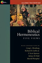 Cover of: Biblical Hermeneutics: Five Views