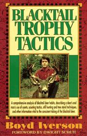 Blacktail trophy tactics by Boyd Iverson