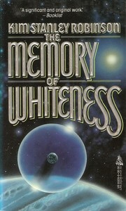 Cover of: The Memory of Whiteness by Kim Stanley Robinson