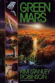 Cover of: Green mars by Kim Stanley Robinson