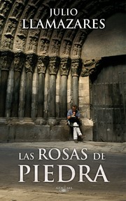 Cover of: Las rosas de piedra