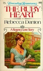The Ruby Heart by Janet Louise Roberts