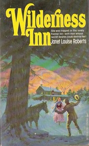 Wilderness Inn by Janet Louise Roberts