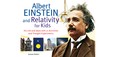 Cover of: Albert Einstein and relativity for kids