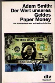 Cover of: Der Wert unseres Geldes by Adam Smith