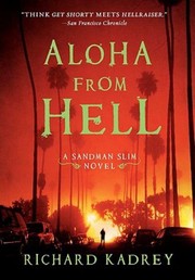 Cover of: Aloha from Hell by Richard Kadrey