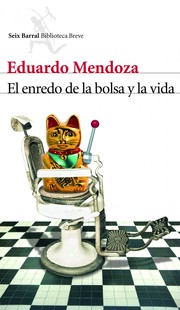 Cover of: El enredo de la bolsa y la vida by 