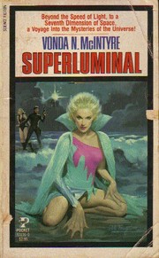 Cover of: Superluminal by [by] Vonda N. McIntyre.