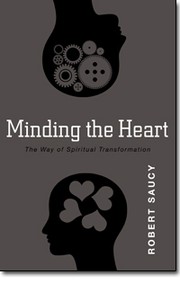 Cover of: Minding the heart: the way of spiritual transformation