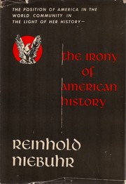 Cover of: The Irony of American History | Reinhold Niebuhr