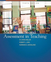 Measurement and Assessment in Teaching by M. David Miller, Robert L. Linn, Norman E. Gronlund, Norman Gronlund Emeritus