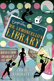 Escape From Mr. Lemoncello's Library by Chris Grabenstein