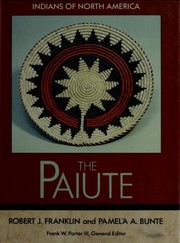 Cover of: The Paiute by Franklin, Robert J.