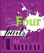 Four Parts Of The Universe by Darren H. Pryce