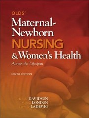 Cover of: Olds' Maternal-Newborn Nursing & Women's Health Across the Lifespan / Edition 9 by 