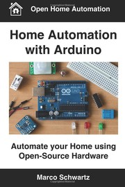 Cover of: Home Automation with Arduino