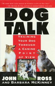 Cover of: Dog Talk: Training Your Dog Through a Canine Point of View