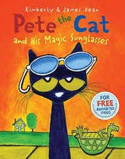 Cover of: Pete the cat and his magic sunglasses