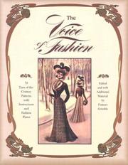 Cover of: The Voice of fashion: 79 turn-of-the-century patterns, with instructions and fashion plates