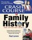 Cover of: Crash course in family history for Latter-day Saints