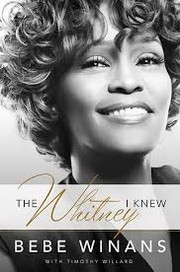The Whitney i Knew by Bebe Winans