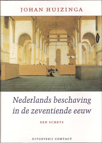 Nederlands beschaving in de zeventiende eeuw by Johan Huizinga
