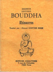 Cover of: Rhinocéros, seigneur Gautama Bouddha