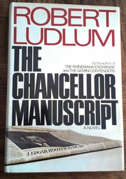 Cover of: The  Chancellor Manuscript by Robert Ludlum