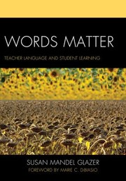 Cover of: Words Matter: Teacher Language and Student Learning