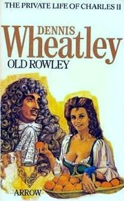"Old Rowley" by Dennis Wheatley
