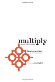 Cover of: Multiply by Francis Chan with Mark Beuving ; foreword by David Platt