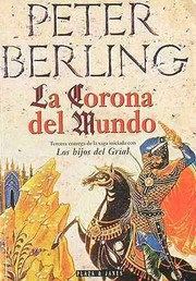 Cover of: Corona del Mundo, La (Hijos del Grial)