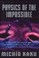Cover of: Physics of the Impossible