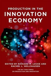 Cover of: PRODUCTION IN THE INNOVATION ECONOMY