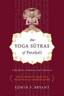 The Yoga sutras of Patañjali by Edwin F. Bryant