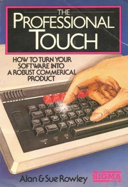 Cover of: The Professional Touch by Alan Rowley