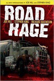 Road Rage by Joe Hill, Stephen King, Richard Matheson