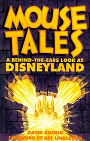 Cover of: Mouse Tales: A Behind-The-Ears Look at Disneyland