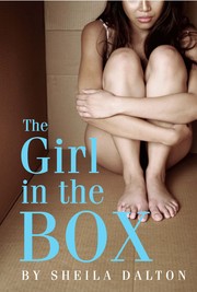 The girl in the box by Sheila Dalton