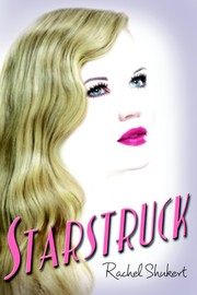 Cover of: Starstruck by Rachel Shukert