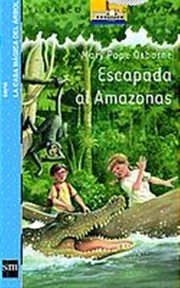 Cover of: Escapada al Amazonas by 