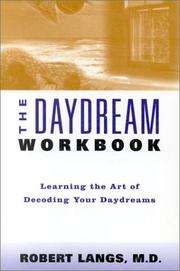 Cover of: The daydream workbook: learning the art of decoding your daydreams
