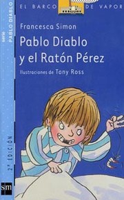 Cover of: Pablo diablo y el raton Perez/ Horrid Henry's Tricks the Tooth Fairy