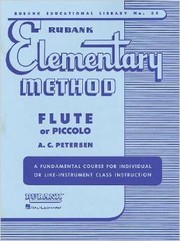 Rubank Elementary Method - Flute or Piccolo by A. C. Peterson