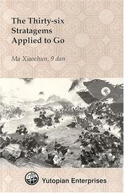The thirty-six stratagems applied to go by Hsiao-chʻun Ma