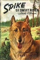 Cover of: Spike of Swift River