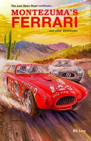 Cover of: Montezuma's Ferrari-- and other adventures